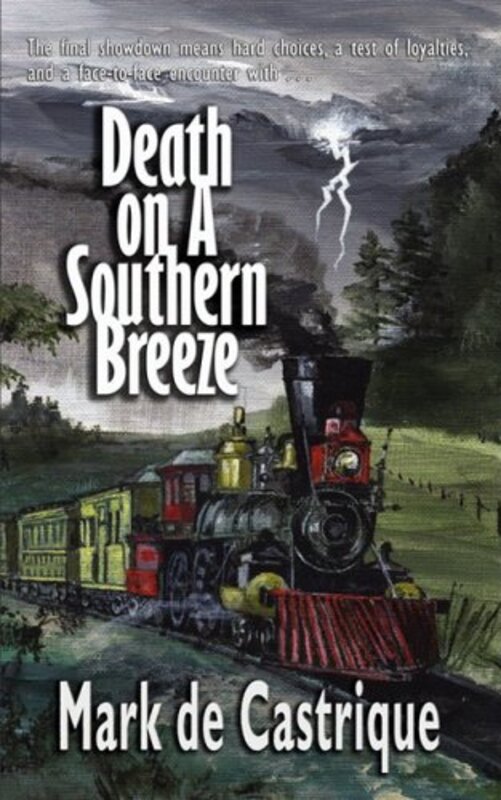 Book cover for "Death on a Southern Breeze" by Mark de Castrique