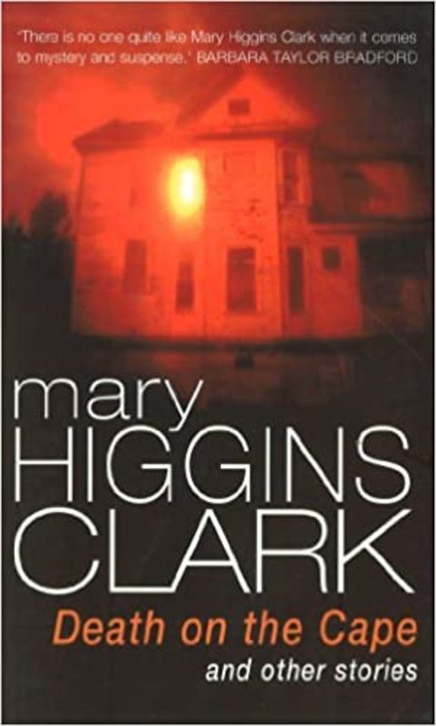 Book cover for "Death on the Cape and Other Stories" by Mary Higgins Clark