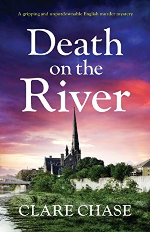 Book cover for "Death on the River" by Clare Chase
