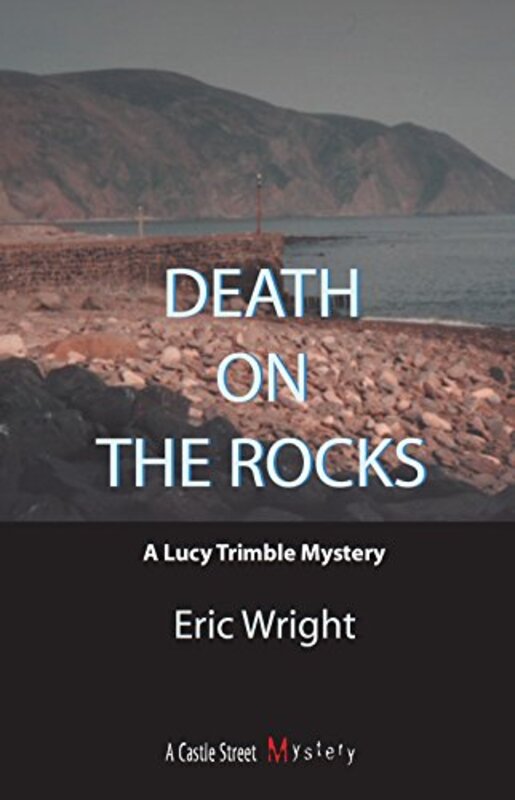 Book cover for "Death on the Rocks" by Eric Wright