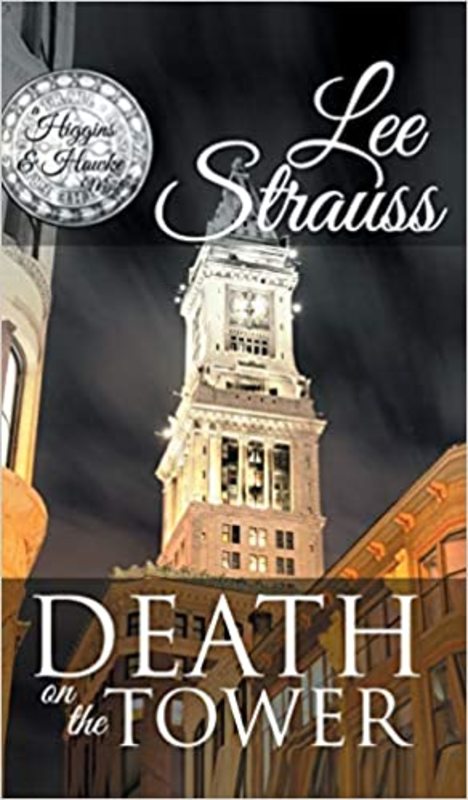 Book cover for "Death on the Tower" by Lee Strauss