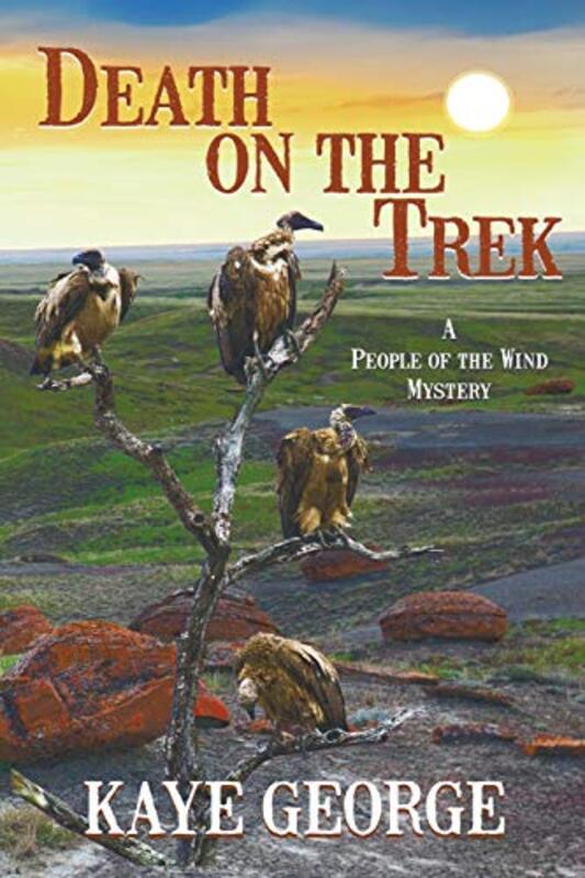 Book cover for "Death on the Trek" by Kaye George