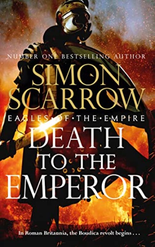 Book cover for "Death to the Emperor" by Simon Scarrow