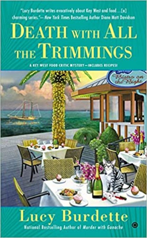 Book cover for "Death with All the Trimmings" by Lucy Burdette