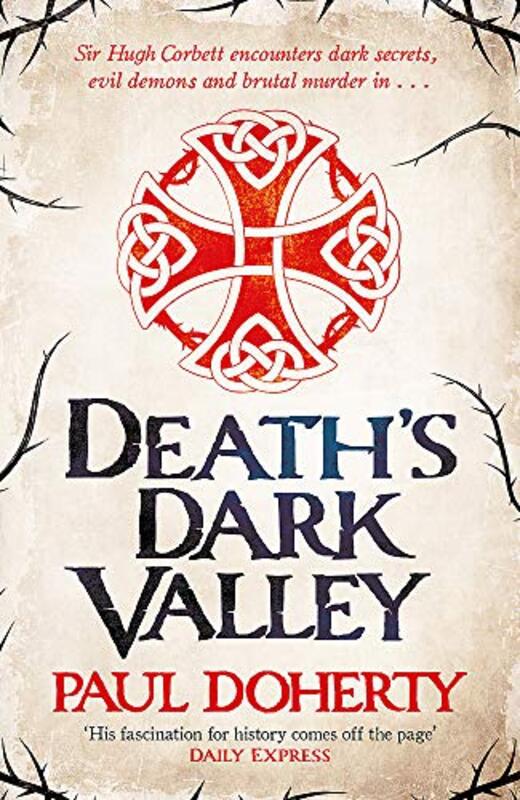 Book cover for "Death's Dark Valley" by Paul Doherty