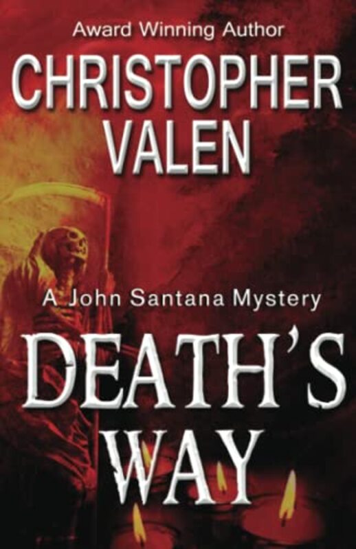 Book cover for "Death's Way" by Christopher Valen