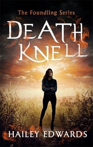 Book cover for "Death Knell" by Hailey Edwards
