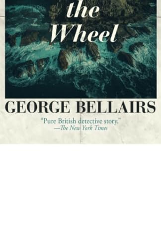 Book cover for "Death Spins the Wheel" by George Bellairs