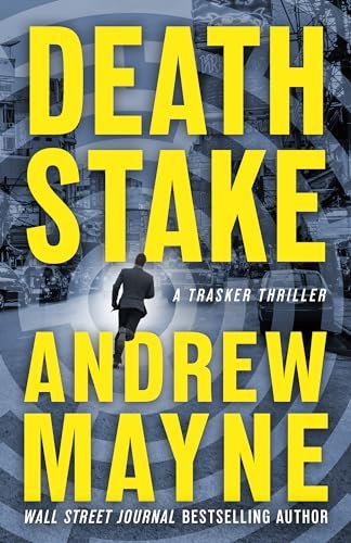 Book cover for "Death Stake" by Andrew Mayne