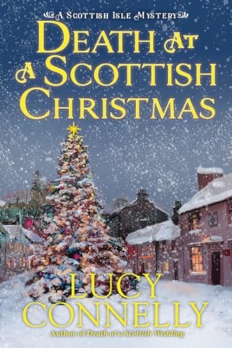Book cover for "Death at a Scottish Christmas" by Candace Havens