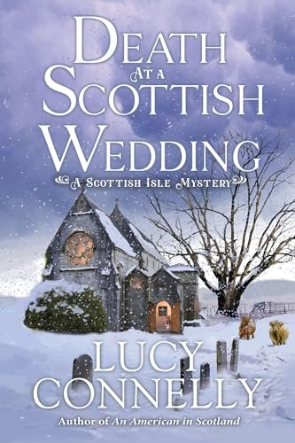 Book cover for "Death at a Scottish Wedding" by Candace Havens