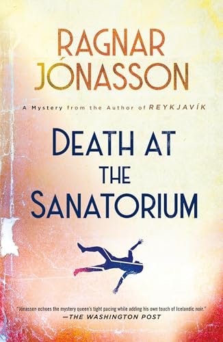 Book cover for "Death at the Sanatorium" by Ragnar Jónasson