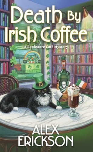Book cover for "Death by Irish Coffee" by Alex Erickson