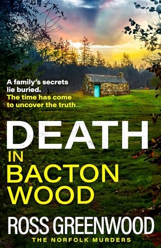 Book cover for "Death in Bacton Wood" by Ross Greenwood