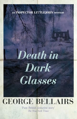Book cover for "Death in Dark Glasses" by George Bellairs
