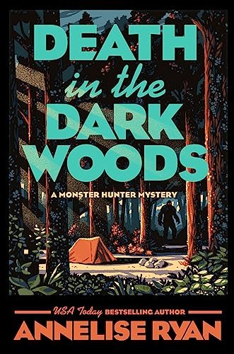 Book cover for "Death in the Dark Woods" by Annelise Ryan