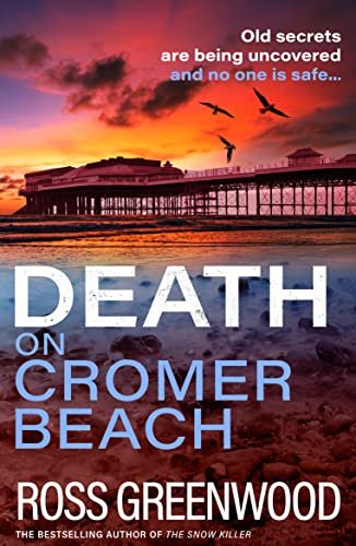 Book cover for "Death on Cromer Beach" by Ross Greenwood