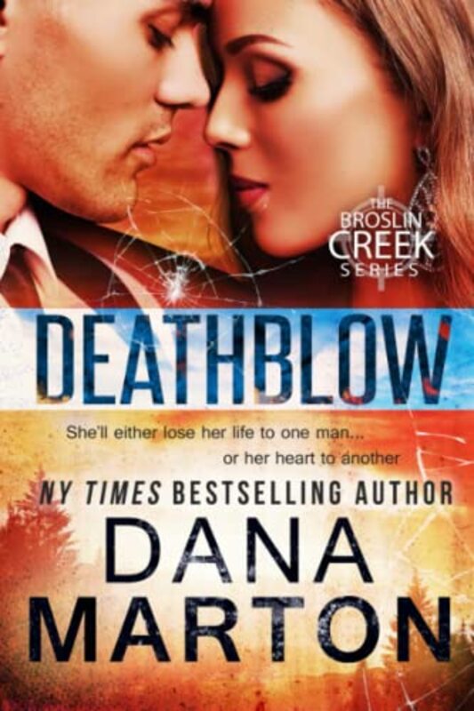 Book cover for "Deathblow" by Dana Marton
