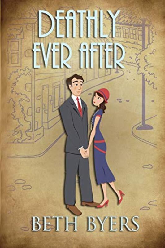 Book cover for "Deathly Ever After" by Beth Byers