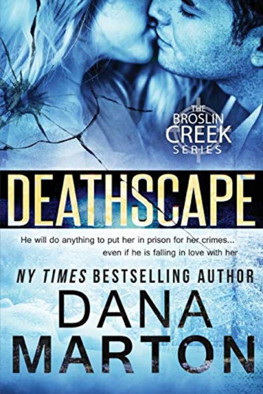 Book cover for "Deathscape" by Dana Marton