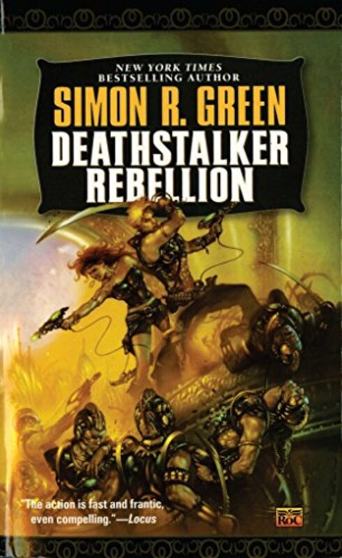 Book cover for "Deathstalker Rebellion" by Simon R Green