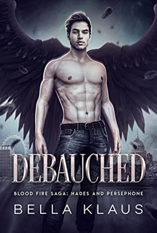 Book cover for "Debauched" by Bella Klaus