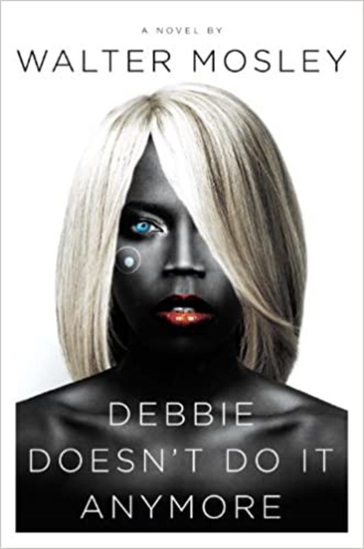 Book cover for "Debbie Doesn't Do It Anymore" by Walter Mosley