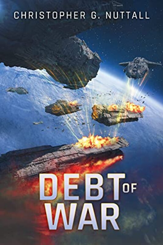Book cover for "Debt of War" by Christopher G Nuttall
