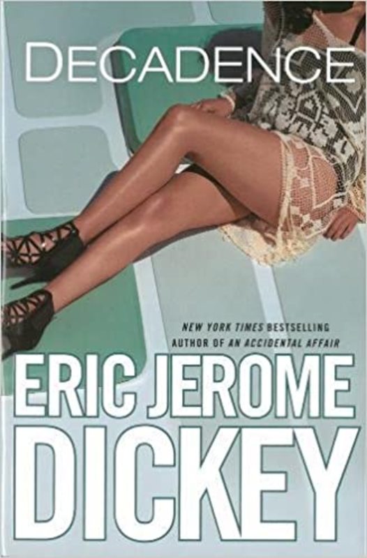 Book cover for "Decadence" by Eric Jerome Dickey