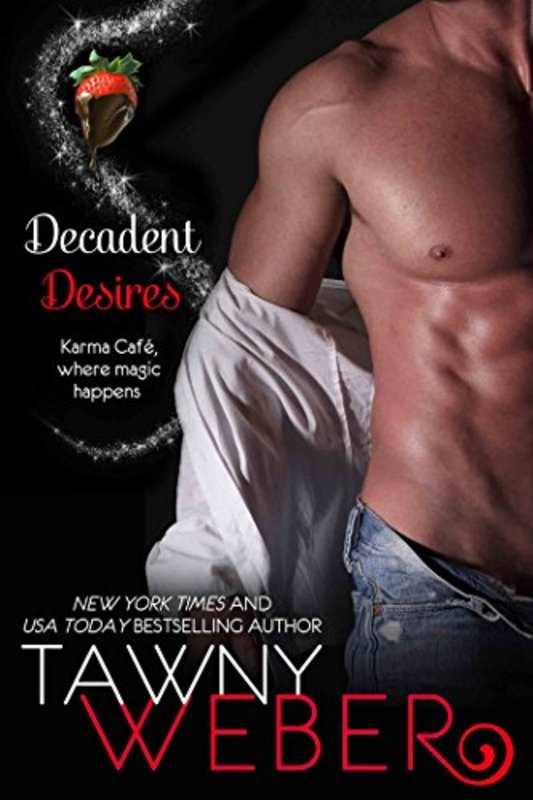 Book cover for "Decadent Desires" by Tawny Weber