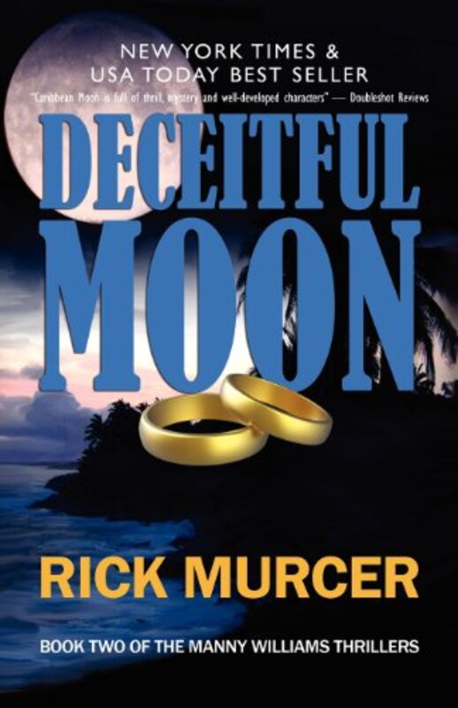 Book cover for "Deceitful Moon" by Rick Murcer