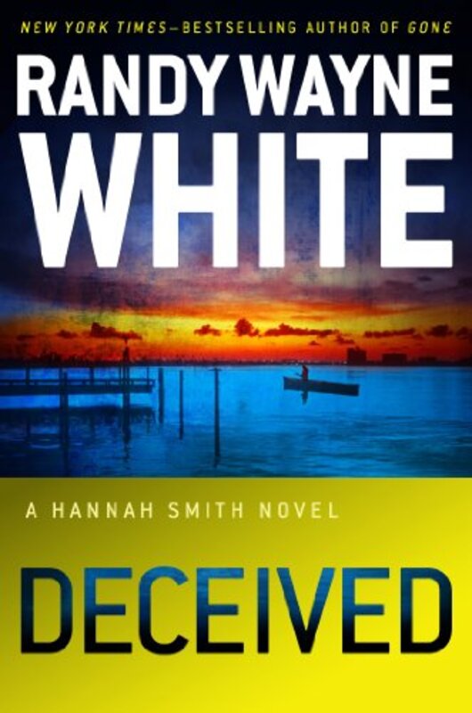Book cover for "Deceived" by Randy Wayne White