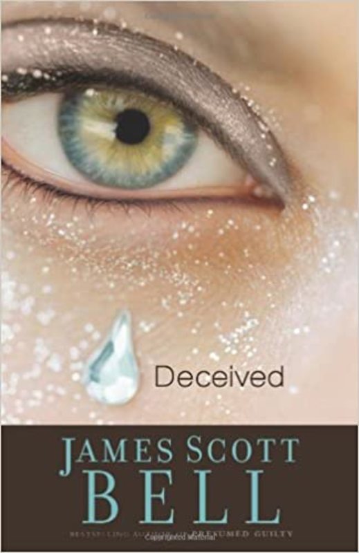 Book cover for "Deceived" by James Scott Bell