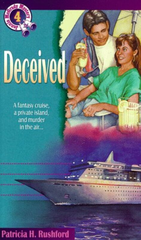 Book cover for "Deceived" by Patricia H Rushford