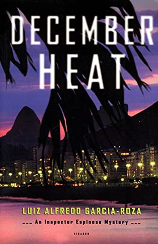 Book cover for "December Heat" by Luiz Alfredo Garcia Roza