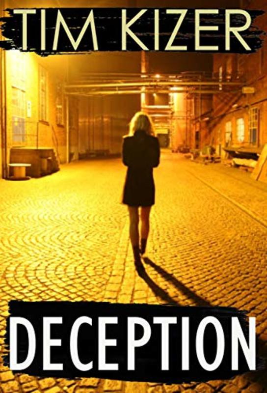 Book cover for "Deception" by Tim Kizer