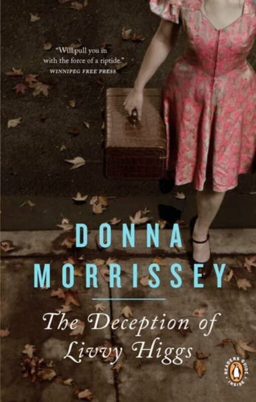 Book cover for "Deception Of Livvy Higgs" by Donna Morrissey