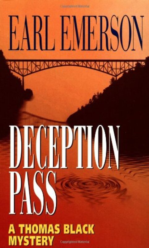 Book cover for "Deception Pass" by Earl Emerson