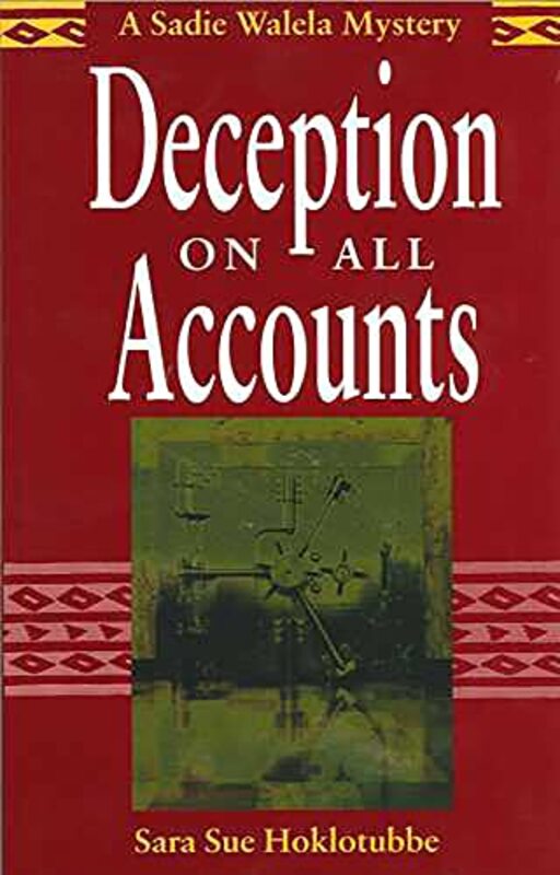 Book cover for "Deception on All Accounts" by Sara Sue Hoklotubbe