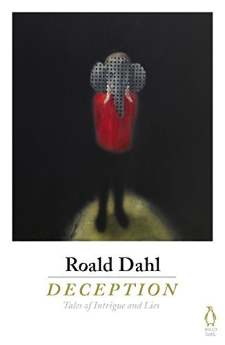Book cover for "Deception" by Roald Dahl