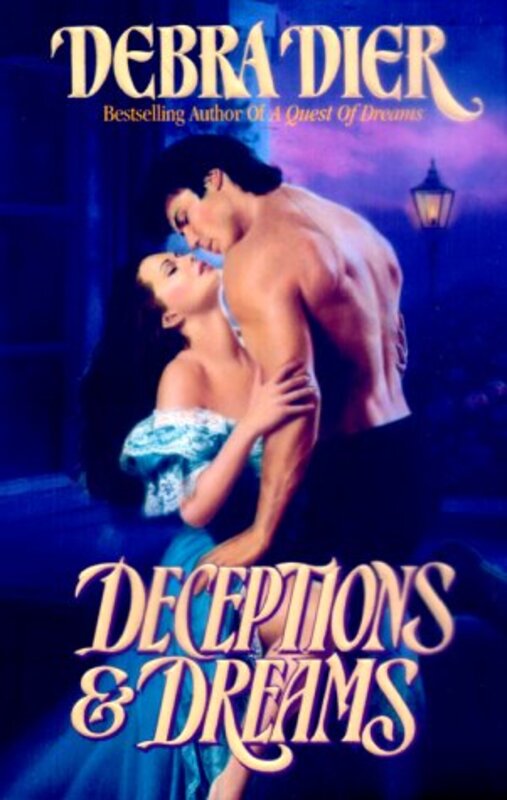 Book cover for "Deceptions and Dreams" by Debra Dier