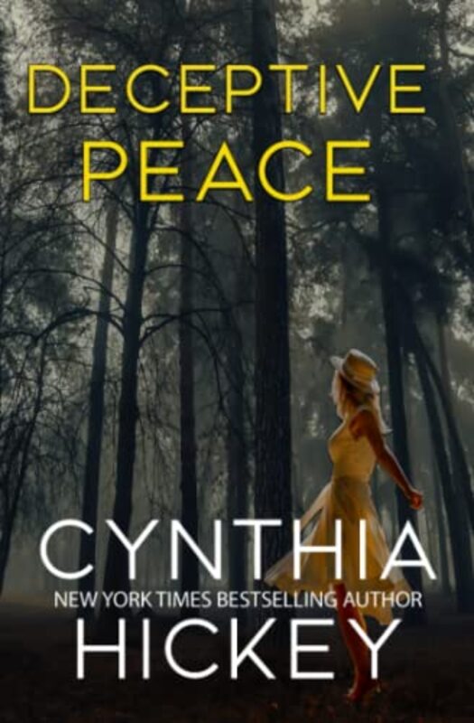 Book cover for "Deceptive Peace" by Cynthia Hickey