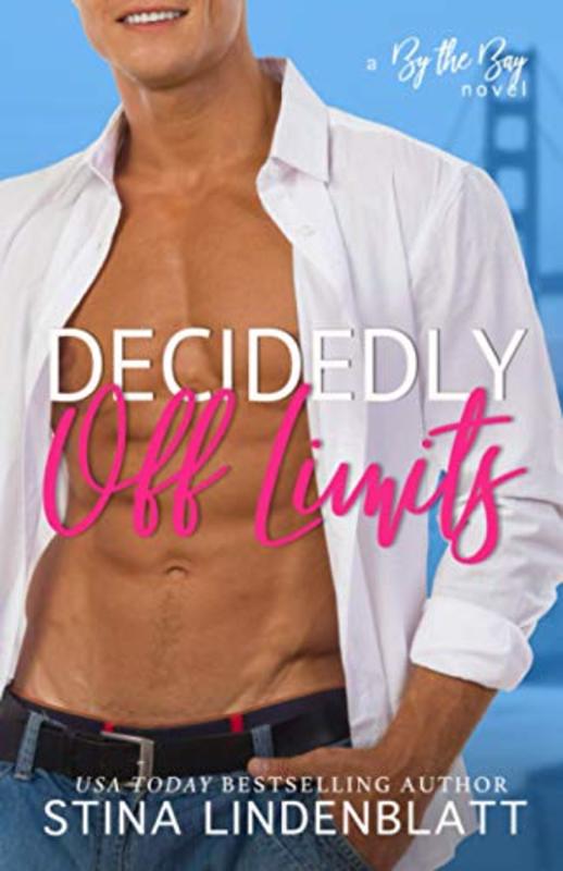 Book cover for "Decidedly Off Limits" by Stina Lindenblatt