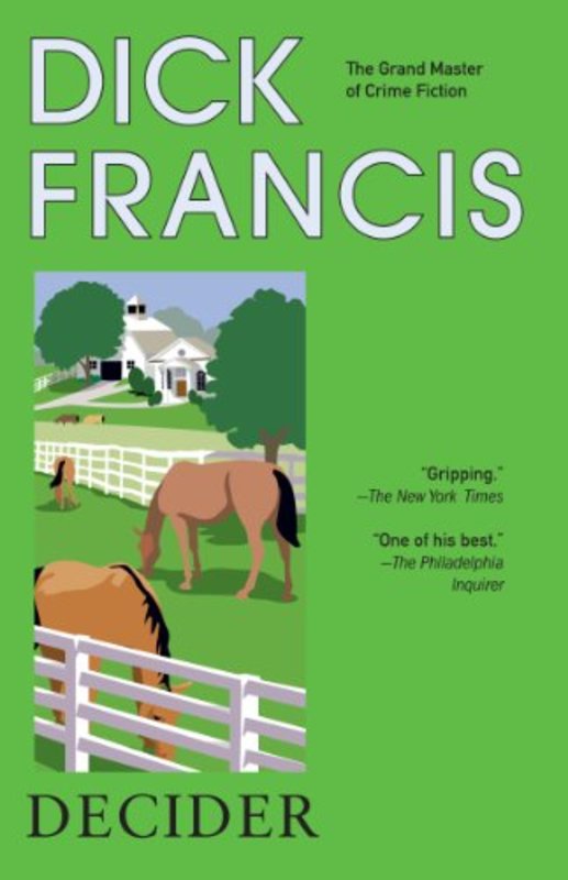 Book cover for "Decider" by Dick Francis