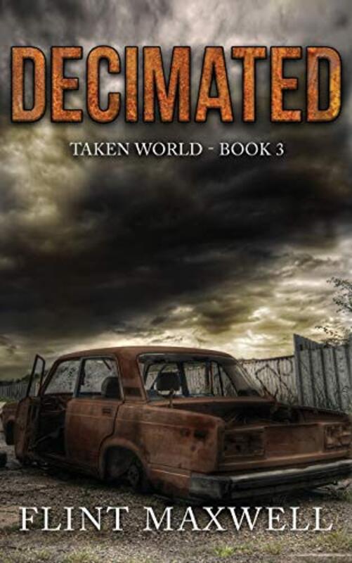 Book cover for "Decimated" by Flint Maxwell