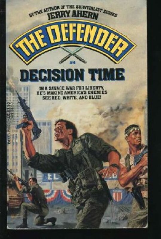 Book cover for "Decision Time" by Jerry Ahern