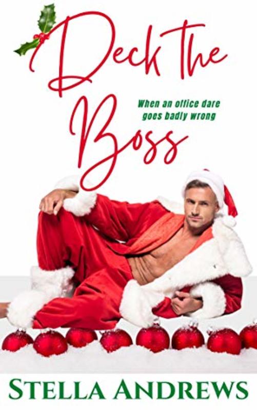 Book cover for "Deck the Boss" by Stella Andrews