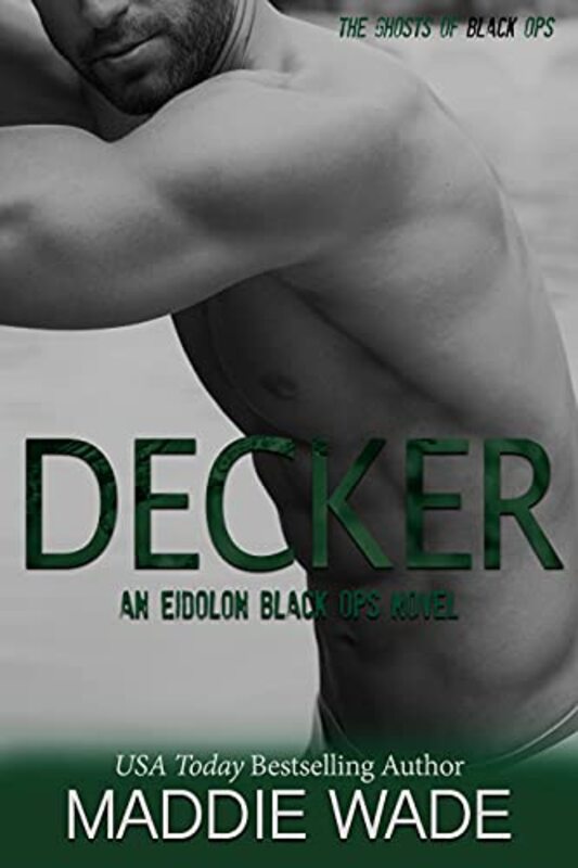 Book cover for "Decker" by Maddie Wade
