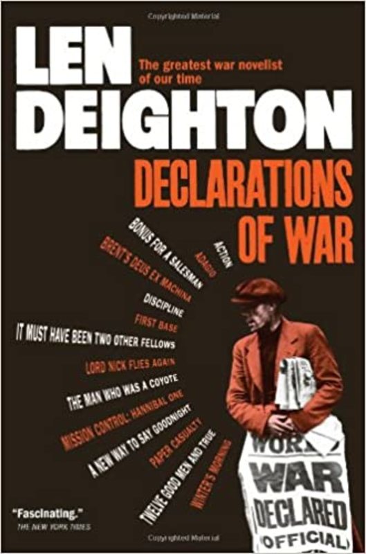 Book cover for "Declarations of War" by Len Deighton