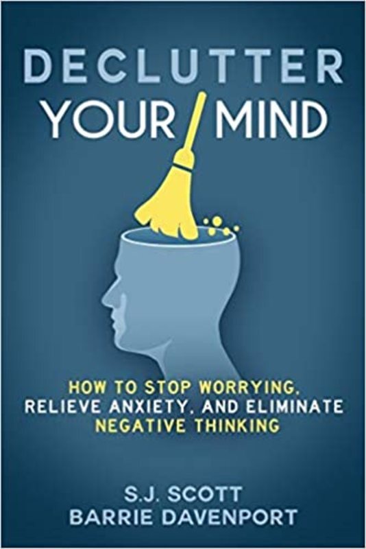 Book cover for "Declutter Your Mind" by S.J. Scott